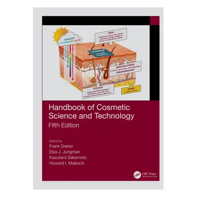 "Handbook of Cosmetic Science and Technology" - "" ("Dreher Frank")