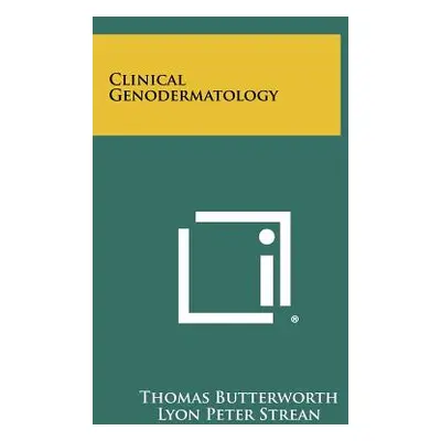 "Clinical Genodermatology" - "" ("Butterworth Thomas")