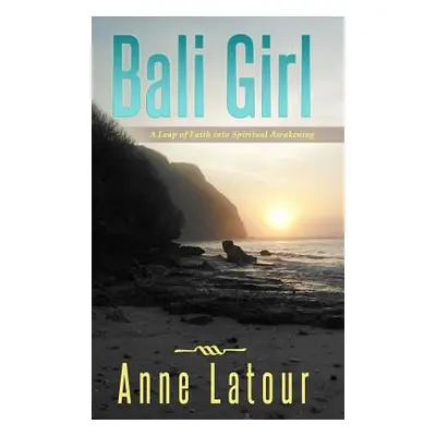 "Bali Girl" - "" ("LaTour Anne")