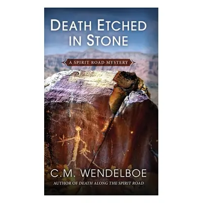 "Death Etched in Stone" - "" ("Wendelboe C. M.")