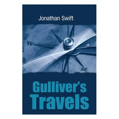 "Gulliver's Travels" - "" ("Swift Jonathan")