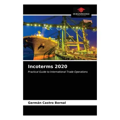 "Incoterms 2020" - "" ("Castro Bernal Germn")