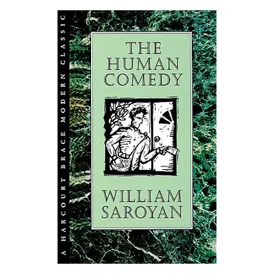 "Human Comedy" - "" ("Saroyan William")