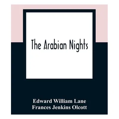 "The Arabian Nights" - "" ("William Lane Edward")