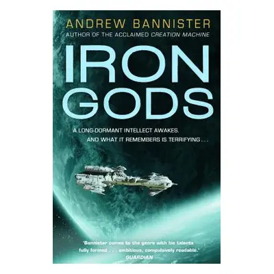 "Iron Gods" - "" ("Bannister Andrew")