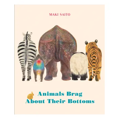 "Animals Brag about Their Bottoms" - "" ("Sato Maki")