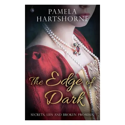 "The Edge of Dark" - "" ("Hartshorne Pamela")