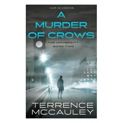 "A Murder of Crows: A Modern Espionage Thriller" - "" ("McCauley Terrence")