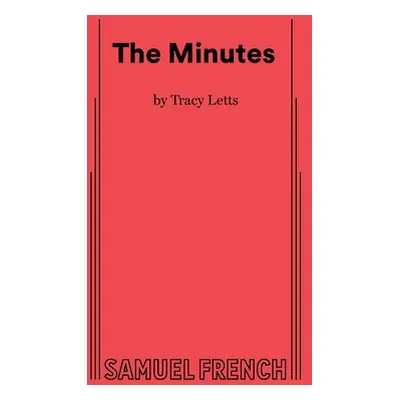 "The Minutes" - "" ("Letts Tracy")