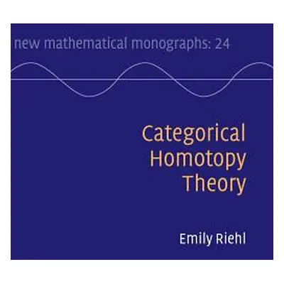 "Categorical Homotopy Theory" - "" ("Riehl Emily")