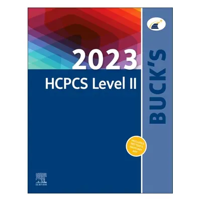 "Buck's 2023 HCPCS Level II" - "" ("Elsevier")