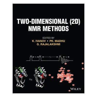 "Two-Dimensional (2d) NMR Methods" - "" ("Ivanov K. L.")