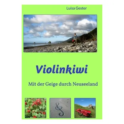 "Violinkiwi" - "" ("Gester Luisa")