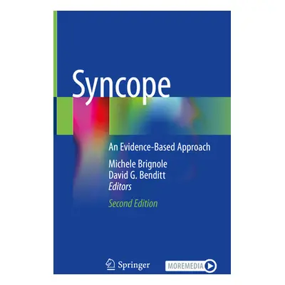 "Syncope: An Evidence-Based Approach" - "" ("Brignole Michele")