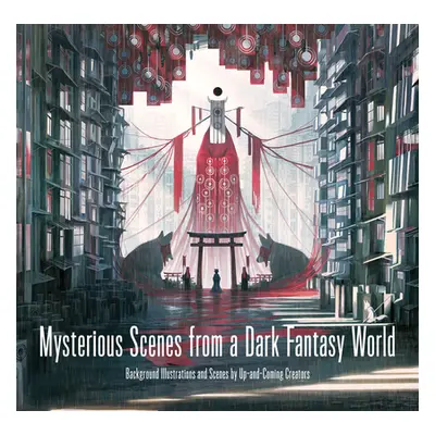 "Mysterious Scenes from a Dark Fantasy World: Background Illustrations and Scenes by Up-And-Comi