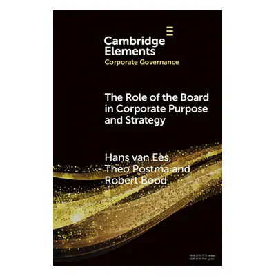 "The Role of the Board in Corporate Purpose and Strategy" - "" ("Bood Robert")