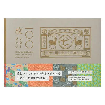 "100 Writing & Crafting Papers: Nakagawa Masashichi Shoten" - "" ("Nakagawa Masashichi Shoten Co