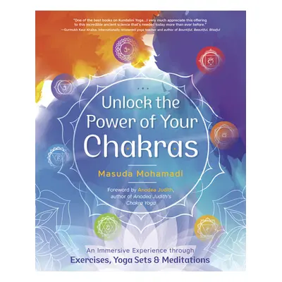 "Unlock the Power of Your Chakras: An Immersive Experience Through Exercises, Yoga Sets & Medita