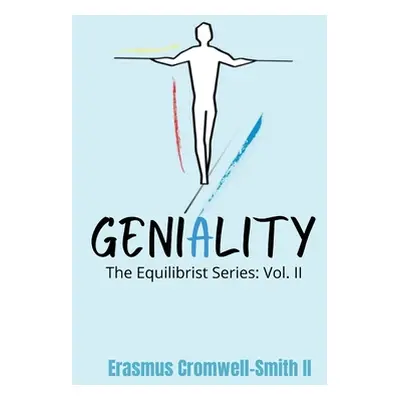 "Geniality" - "" ("Cromwell-Smith Erasmus")