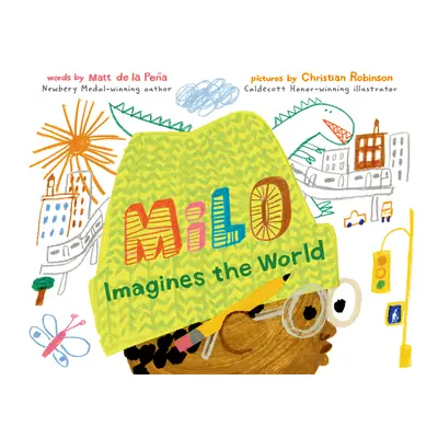 "Milo Imagines the World" - "" ("de la Pea Matt")