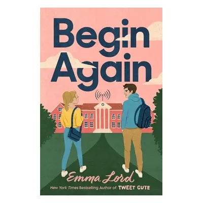 "Begin Again" - "" ("Lord Emma")