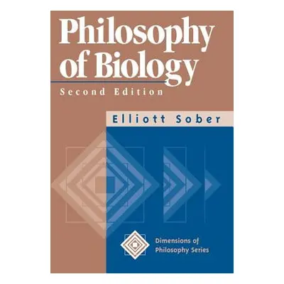 "Philosophy of Biology" - "" ("Sober Elliott")