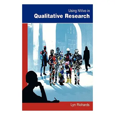 "Using Nvivo in Qualitative Research" - "" ("Richards Lyn")