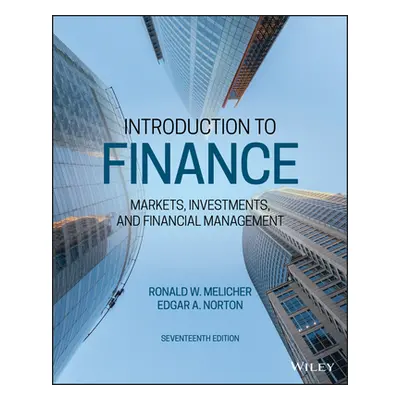 "Introduction to Finance: Markets, Investments, and Financial Management" - "" ("Melicher Ronald