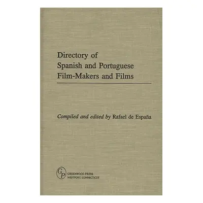 "Directory of Spanish and Portuguese Film-Makers and Films" - "" ("De Espana Rafael")