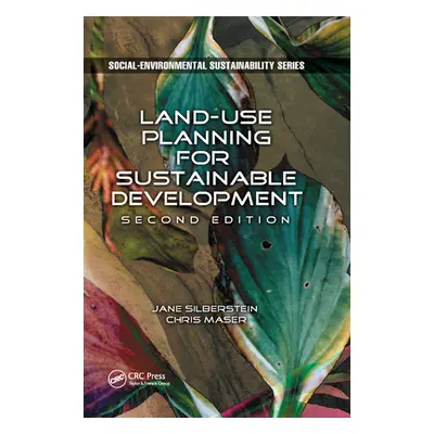 "Land-Use Planning for Sustainable Development" - "" ("Silberstein M. a. Jane")