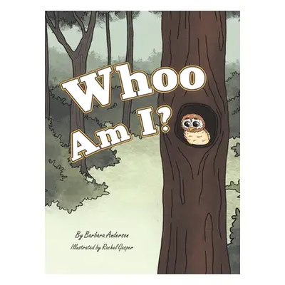 "Whoo Am I?" - "" ("Anderson Barbara")