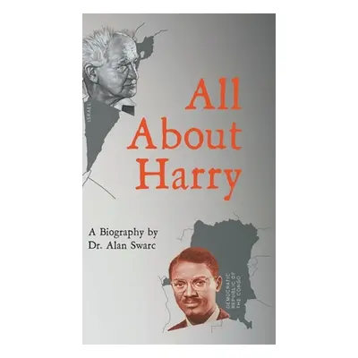 "All About Harry" - "" ("Swarc Alan")