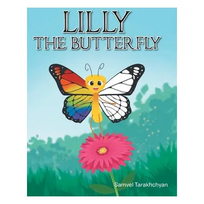 "Lilly the Butterfly" - "" ("Tarakhchyan Samvel")