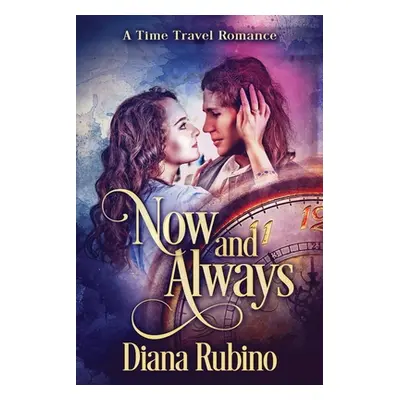 "Now And Always" - "" ("Rubino Diana")