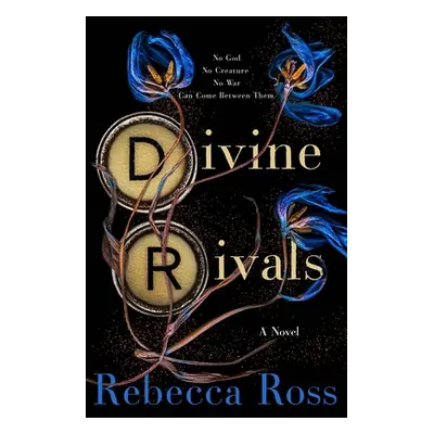 "Divine Rivals" - "" ("Ross Rebecca")