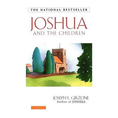 "Joshua and the Children" - "" ("Girzone Joseph F.")