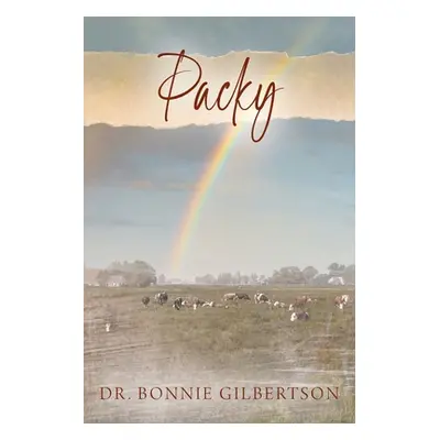 "Packy" - "" ("Gilbertson Bonnie")