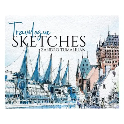 "Travelogue Sketches" - "" ("Tumaliuan Zandro")