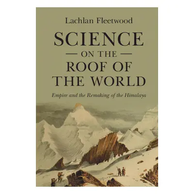 "Science on the Roof of the World" - "" ("Fleetwood Lachlan")