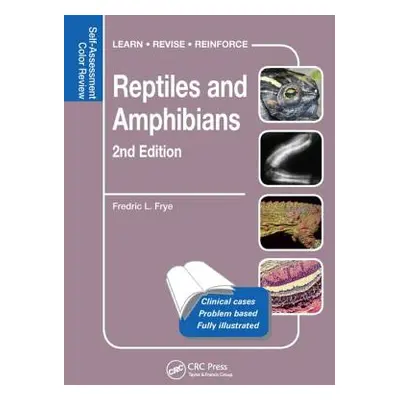 "Reptiles and Amphibians: Self-Assessment Color Review, Second Edition" - "" ("Frye Fredric L.")