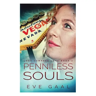 "Penniless Souls" - "" ("Gaal Eve")