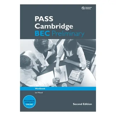 "Pass Cambridge Bec Preliminary: Workbook" - "" ("Wood Ian")