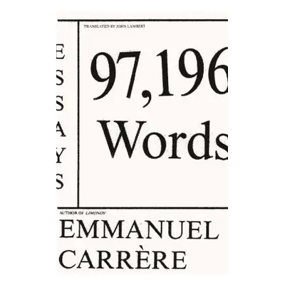 "97,196 Words: Essays" - "" ("Lambert John")