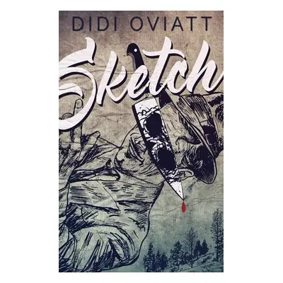 "Sketch" - "" ("Oviatt Didi")