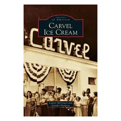 "Carvel Ice Cream" - "" ("McGowen Lauren")