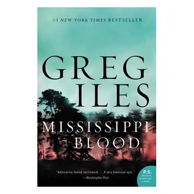 "Mississippi Blood" - "" ("Iles Greg")