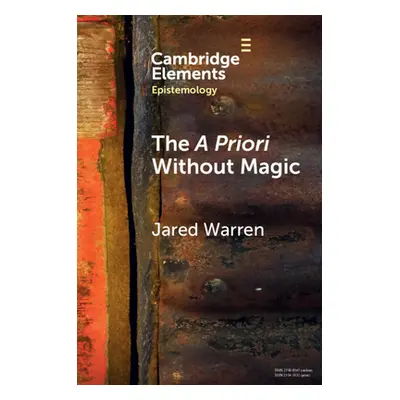 "The a Priori Without Magic" - "" ("Warren Jared")