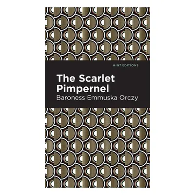 "The Scarlet Pimpernel" - "" ("Orczy Emmuska")