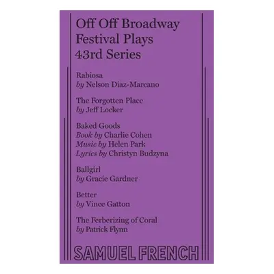 "Off Off Broadway Festival Plays, 43rd Series" - "" ("Gardner Gracie")