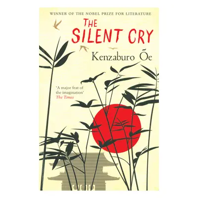 "The Silent Cry" - "" ("OE Kenzaburo")